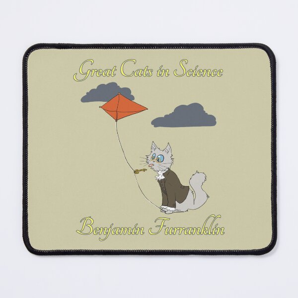 Item preview, Great Cats in Science - Benjamin Furranklin designed and sold by T.K. Arispe.