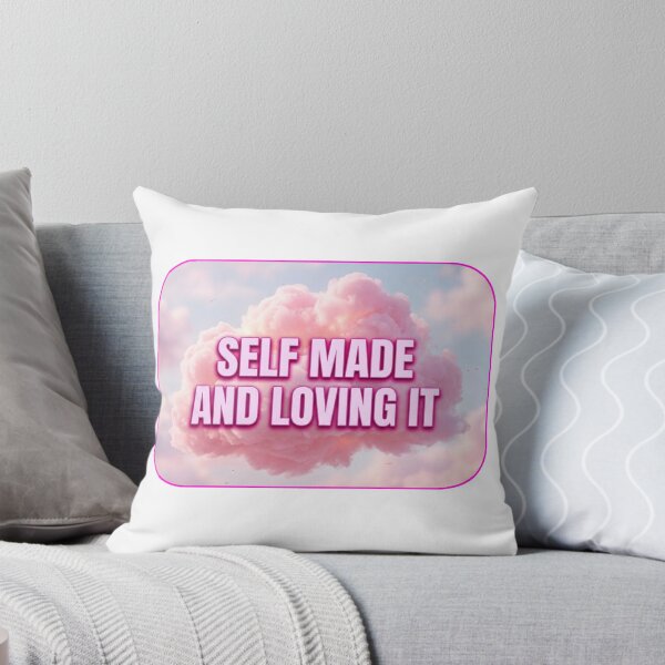 Item preview, Self Made And Loving It designed and sold by rockazona.