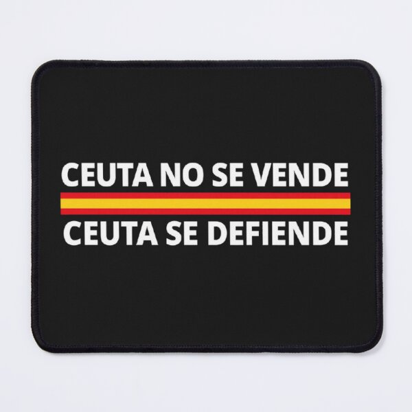 Item preview, CEUTA IS NOT FOR SALE, CEUTA WILL DEFEND ITSELF designed and sold by javitennis.