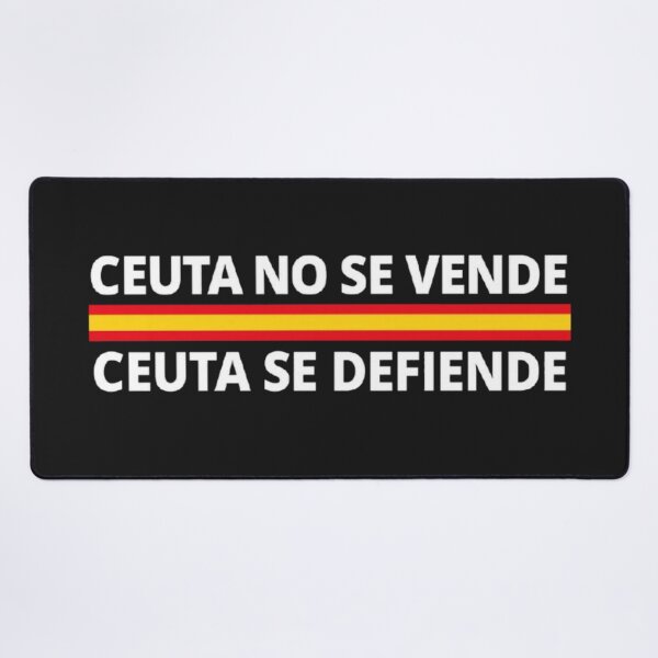 Item preview, CEUTA IS NOT FOR SALE, CEUTA WILL DEFEND ITSELF designed and sold by javitennis.