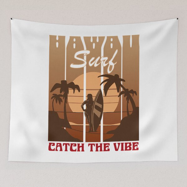 Artikelvorschau, Hawaii Surf Catch The Vibe entworfen und verkauft von IrinaRamey.