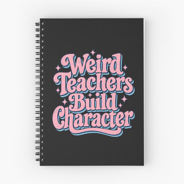 Item preview,  Weird Teachers Build Character Shirt, Cool Teacher Shirt, Teacher Life Shirt, Best Teacher Gift, Teacher Appreciation Shirt designed and sold by greatmar1.