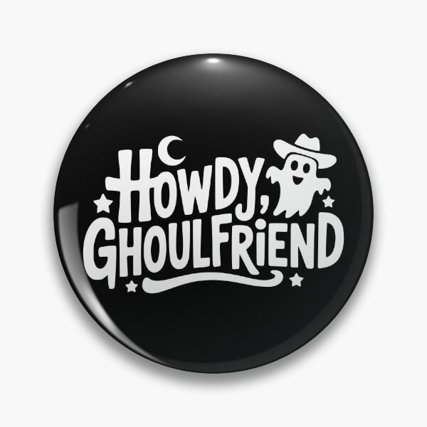 Item preview, Howdy Ghoulfriend designed and sold by theartfulaspie.