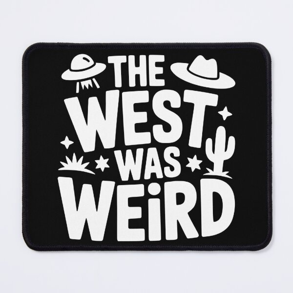 Item preview, The West Was Weird designed and sold by theartfulaspie.
