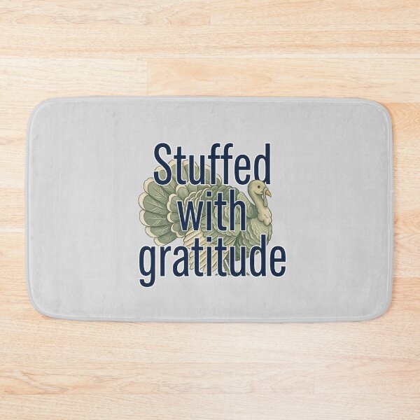 Item preview, Stuffed With Gratitude Thanksgiving Turkey designed and sold by hattie's.
