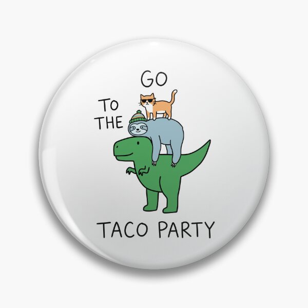 Item preview, Go To The Taco Party Dinosaur Sloth Cat Stack designed and sold by Amir Faysal.
