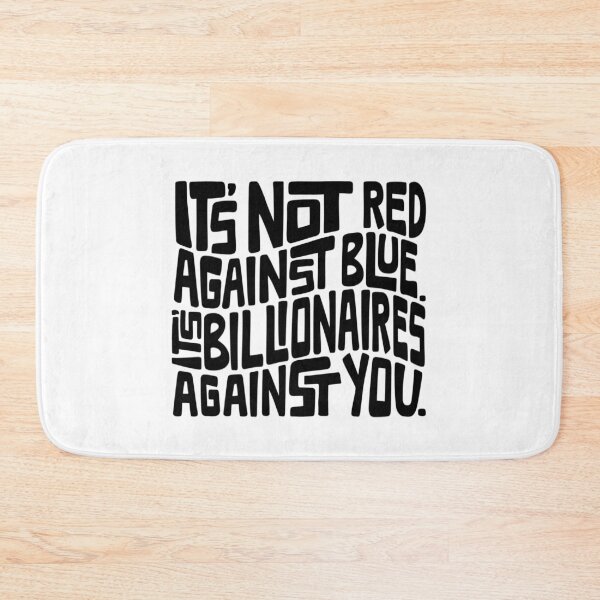 Item preview, Anti Billionaire Word Art designed and sold by Unhinged Heather.