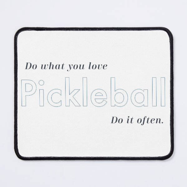Item preview, Do what you love pickleball designed and sold by WhatsonyourT.