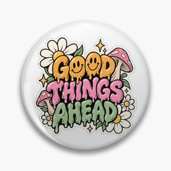 Item preview, Good Things Ahead Groovy Positive Design designed and sold by VOLLOS.