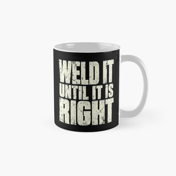 Item preview, weld it until it is right bold distressed quote art designed and sold by ROUX-ART.