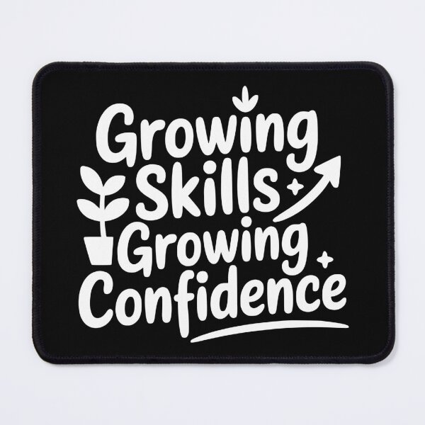 Item preview, Growing Skills Growing Confidence designed and sold by theartfulaspie.