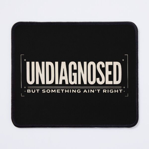 Item preview, Funny Undiagnosed Mental Health Humor Sarcastic Meme Vintage designed and sold by designstoriesMK.