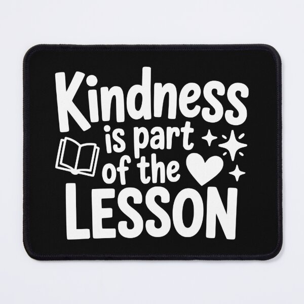 Item preview, Kindness Is Part Of The Lesson designed and sold by theartfulaspie.