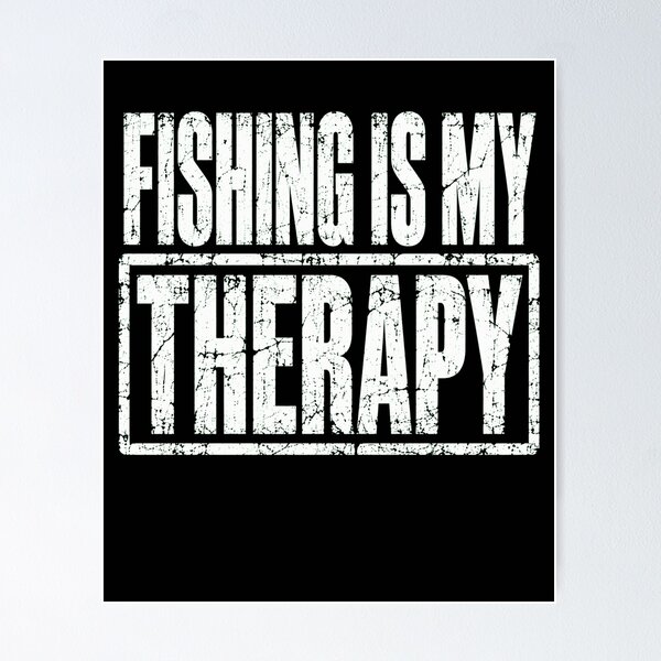 Item preview, FISHING IS MY THERAPY Vintage Distressed Quote Shirt designed and sold by ROUX-ART.