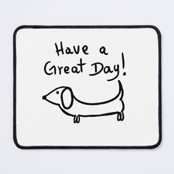 Item preview, have a great day designed and sold by Kasia1987t.
