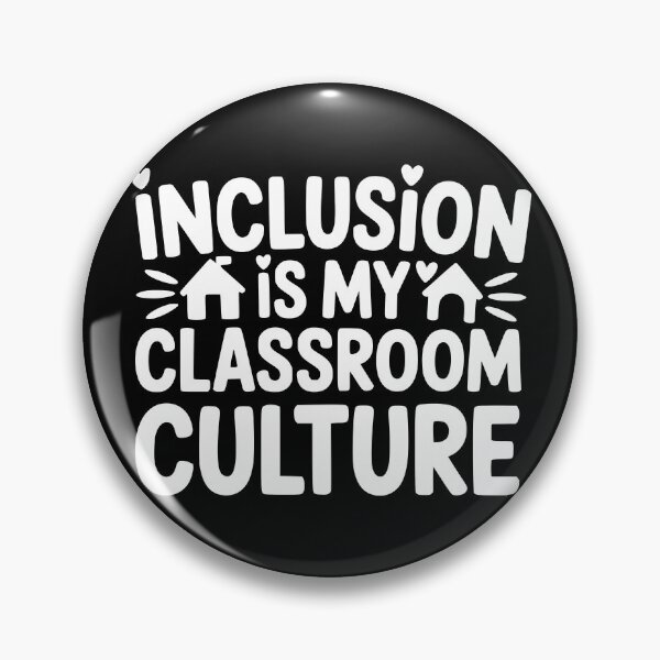 Item preview, Inclusion Is My Classroom Culture designed and sold by theartfulaspie.