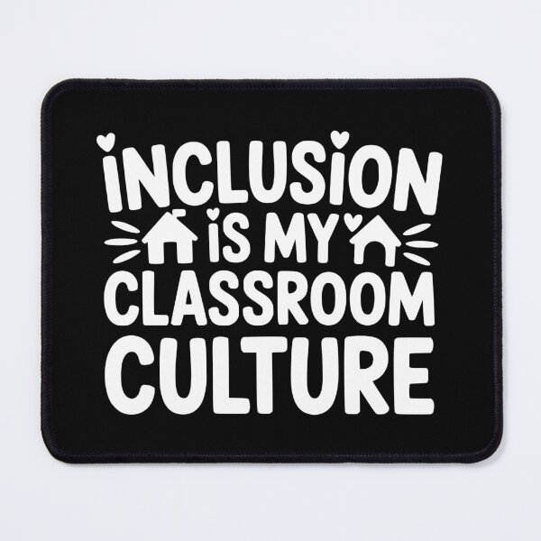 Item preview, Inclusion Is My Classroom Culture designed and sold by theartfulaspie.
