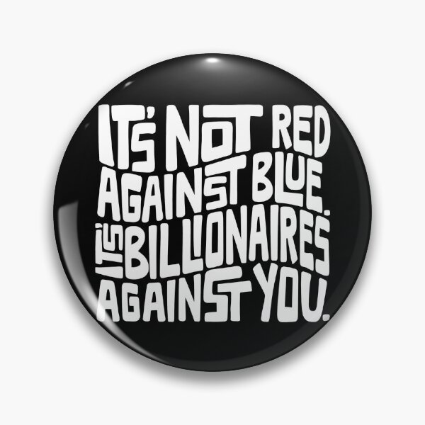 Item preview, Anti Billionaire Word Art designed and sold by Unhinged Heather.