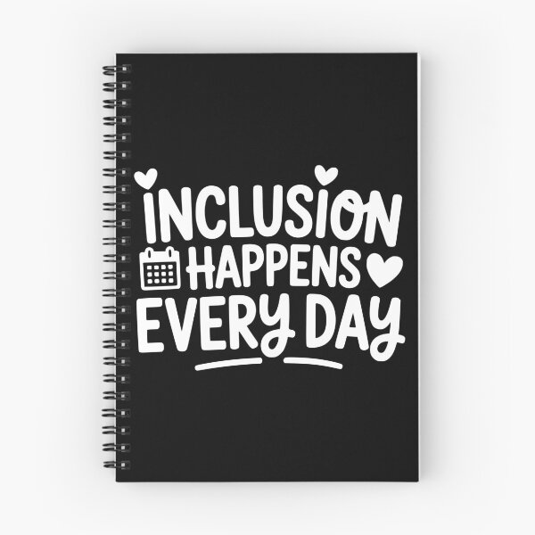 Item preview, Inclusion Happens Every Day designed and sold by theartfulaspie.