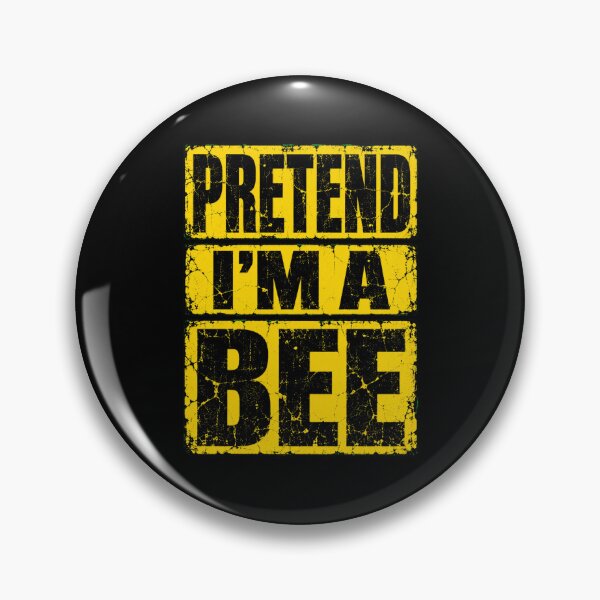 Item preview, pretend bee graphic in bold distressed yellow lettering designed and sold by ROUX-ART.