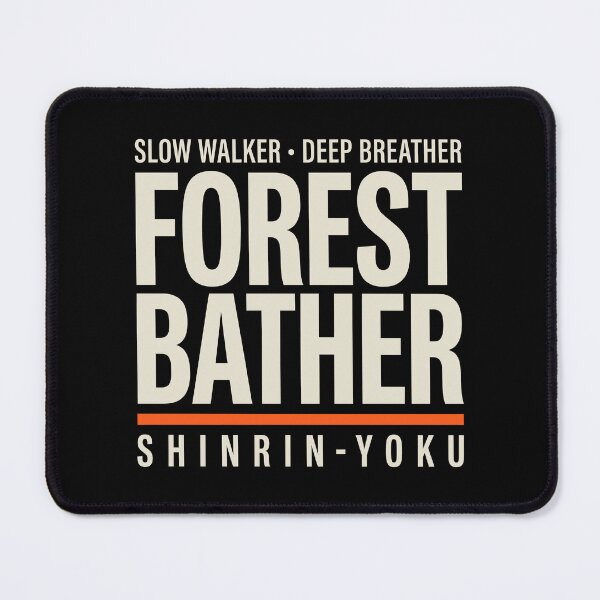 Item preview, Forest Bathing Slow Walker Deep Breather Shinrin Yoku designed and sold by Osmose-Studio.