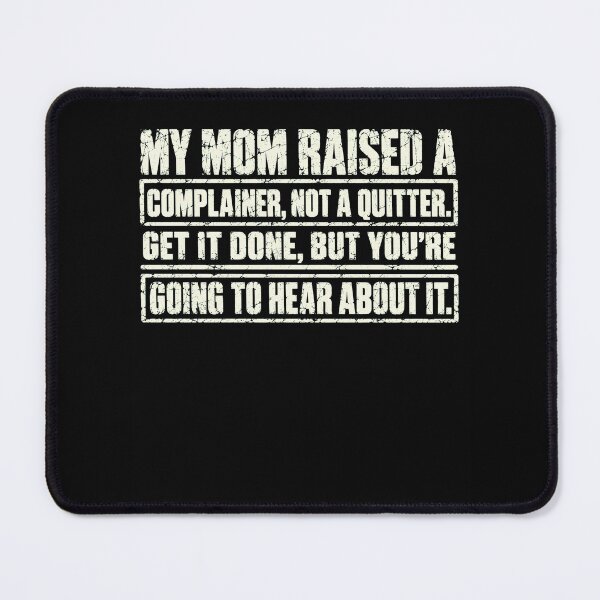 Item preview, Complainer Funny Mom Quote Retro Distressed Graphic designed and sold by ROUX-ART.