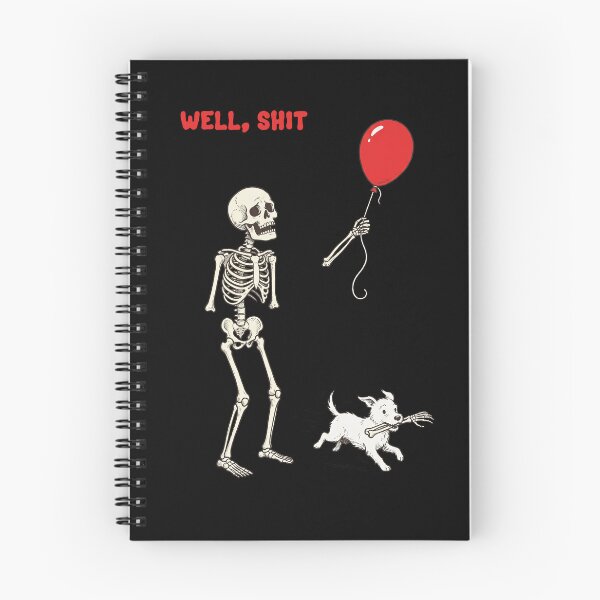 Item preview, Well Shit Skeleton | Skeleton Lost Balloon  designed and sold by TeeARTHY.