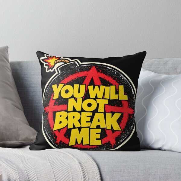 Item preview, You Will Not Break Me designed and sold by Charisma Enigma.