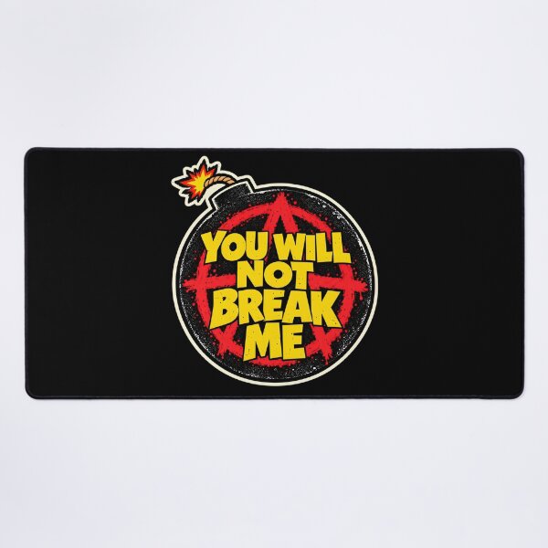 Item preview, You Will Not Break Me designed and sold by Charisma Enigma.