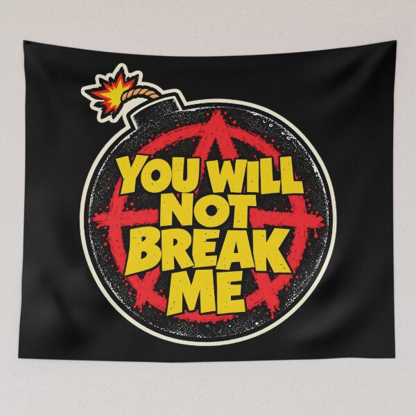 Item preview, You Will Not Break Me designed and sold by Charisma Enigma.