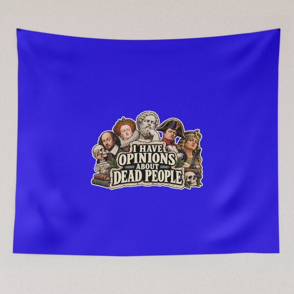 Item preview, I have opinions about dead people designed and sold by WilAugusta.