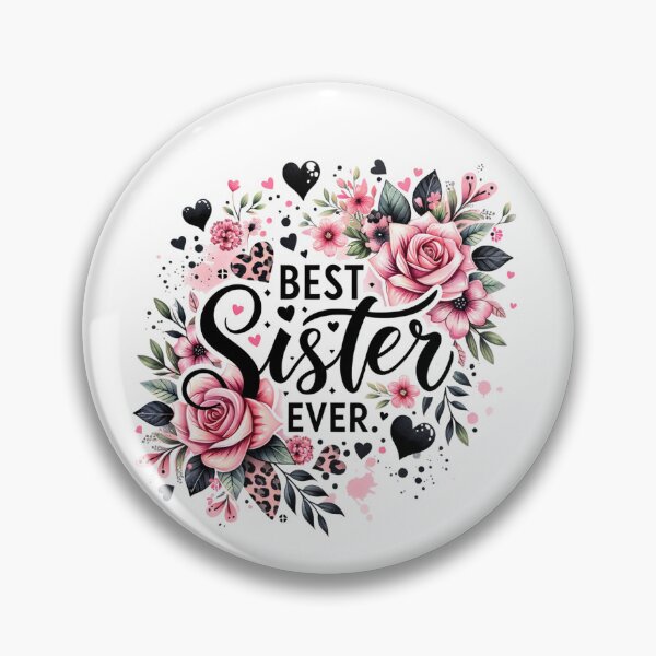 Item preview, Best Sister Ever Sisterhood Family Gift designed and sold by Polaris Bear.