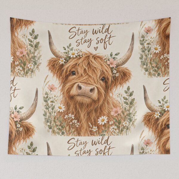Item preview, Stay Wild Stay Soft Highland Cow designed and sold by Willow Sky.