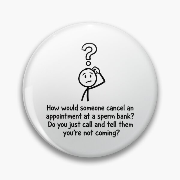 Item preview, Confused Stick Figure Questions Sperm Bank Policy designed and sold by ThreadRiotTees.