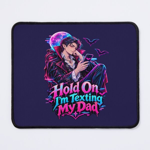 Item preview, Hold On, I'm Texting My Dad – Gothic Vampire. designed and sold by Endless7Art.
