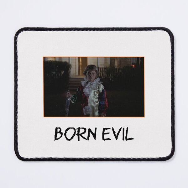 Item preview, Born Evil (Black Text with Halloween Franchise Logo) designed and sold by Atomic Mouth Designs.