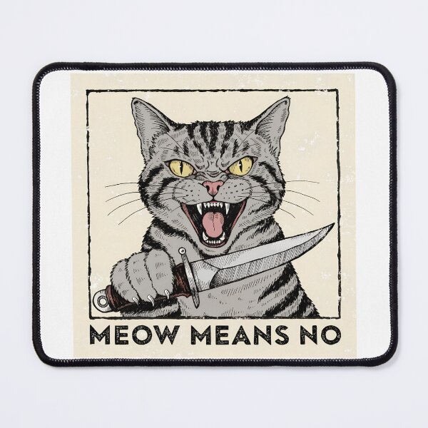 Item preview, Meow Means No Grumpy Cat with Sword Vintage Gothic Humor designed and sold by Snifferius.