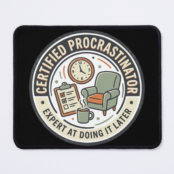 Item preview, Certified Procrastinator Expert At Doing It Later Vintage Seal Art designed and sold by mood-draftsman.