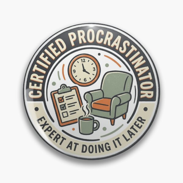 Item preview, Certified Procrastinator Expert At Doing It Later Vintage Seal Art designed and sold by mood-draftsman.