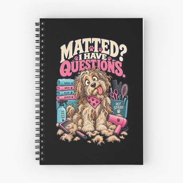Item preview, Matted? I Have Questions - Funny Pet Stylist Groomer designed and sold by Ridaelb.