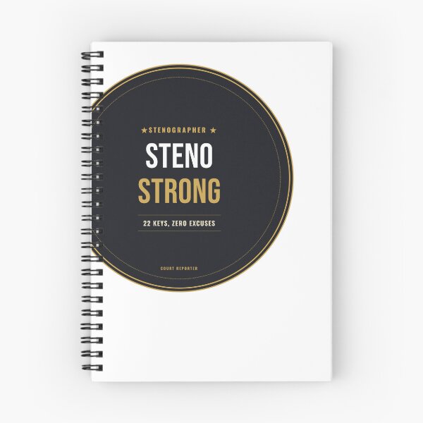Item preview, Steno Strong 22 Keys Zero Excuses Court Reporter Seal designed and sold by SlowMadeShelf.