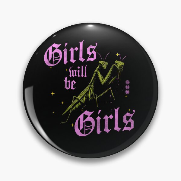 Item preview, Girls Will Be Girls designed and sold by delllsdesigns.