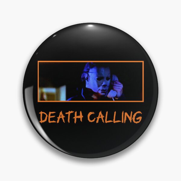 Item preview, Death Calling (In Orange Text) designed and sold by Atomic Mouth Designs.