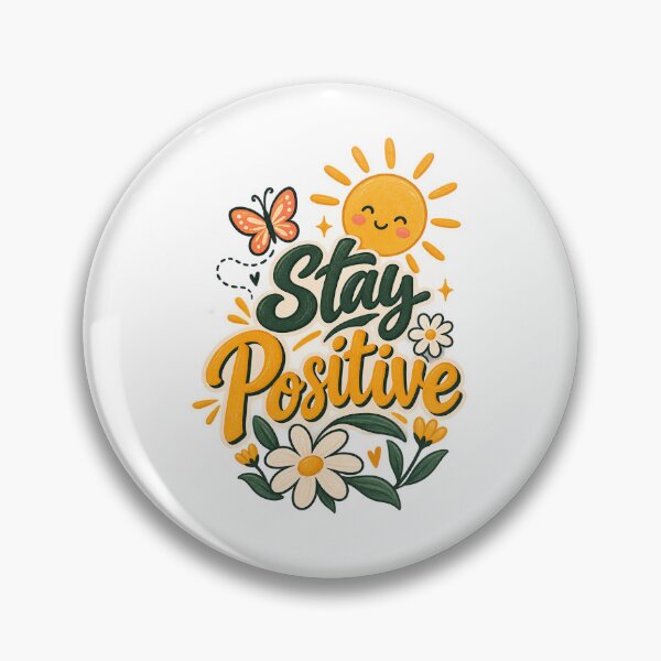Item preview, Stay Positive Cute Retro Sunshine and Daisy Typography Design designed and sold by SimsimahLaughs.