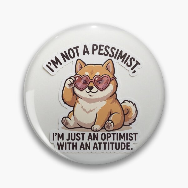 Item preview, Sassy Shiba Inu "Optimist With Attitude" designed and sold by FakePeopleSuck.
