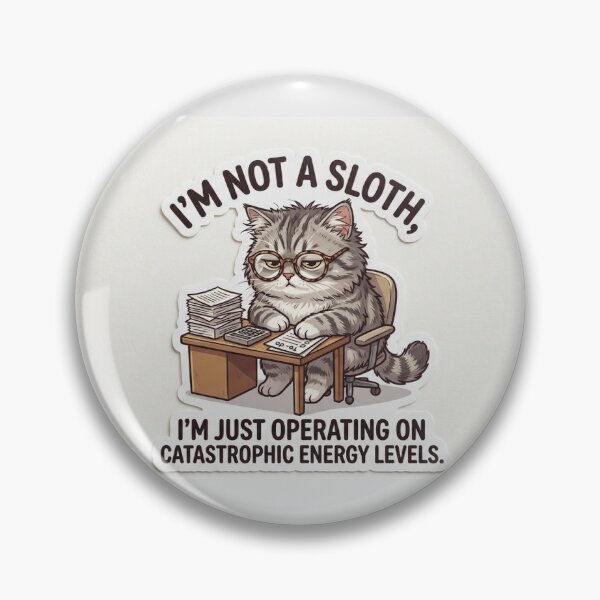 Item preview, Tired Work Cat "Catastrophic Energy Levels" Funny Office Sticker designed and sold by FakePeopleSuck.