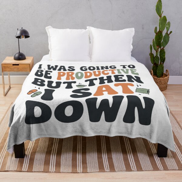 Item preview, I Was Going To Be Productive But Then I Sat Down Funny Retro Art designed and sold by mood-draftsman.