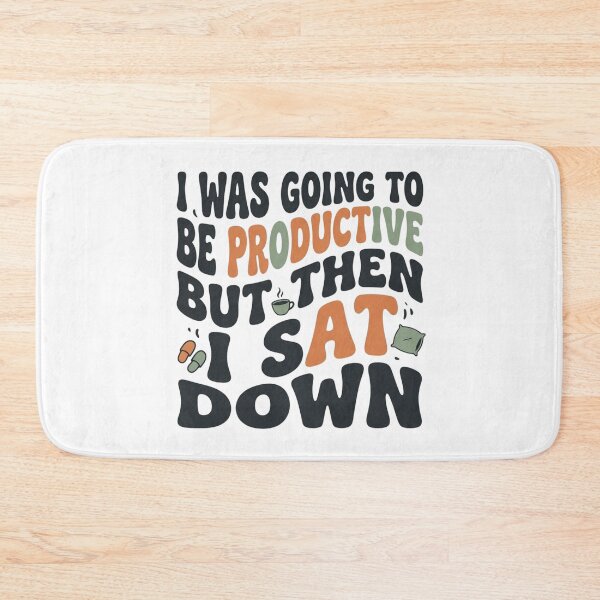 Item preview, I Was Going To Be Productive But Then I Sat Down Funny Retro Art designed and sold by mood-draftsman.