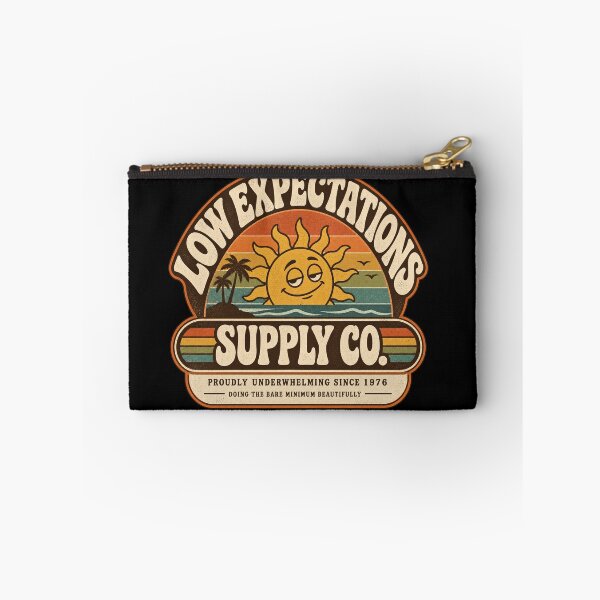 Item preview, Low Expectations Supply Co designed and sold by OriginalGamer55.
