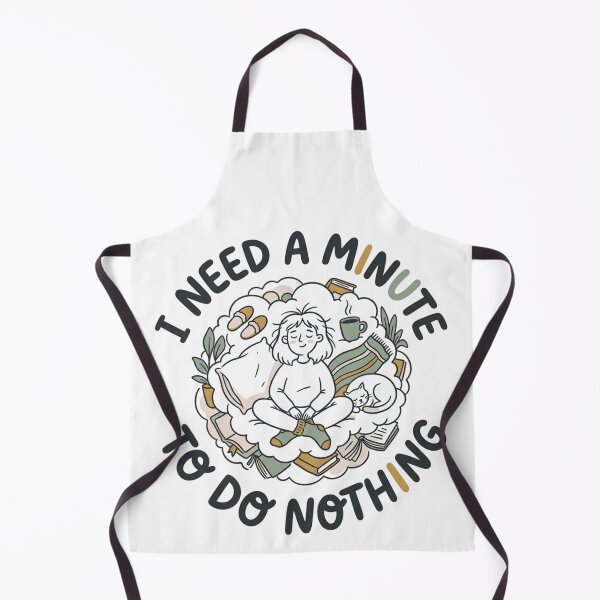 Item preview, I Need A Minute To Do Nothing Cozy Self Care Art designed and sold by mood-draftsman.